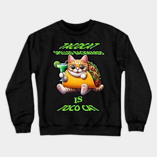 Taco Treats With Feline Friend Crewneck Sweatshirt